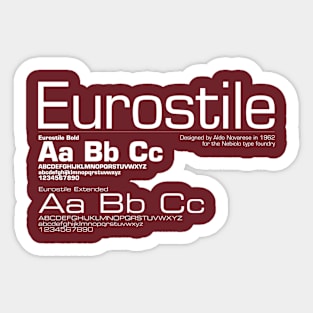 Type Geek - Eurostile Sticker